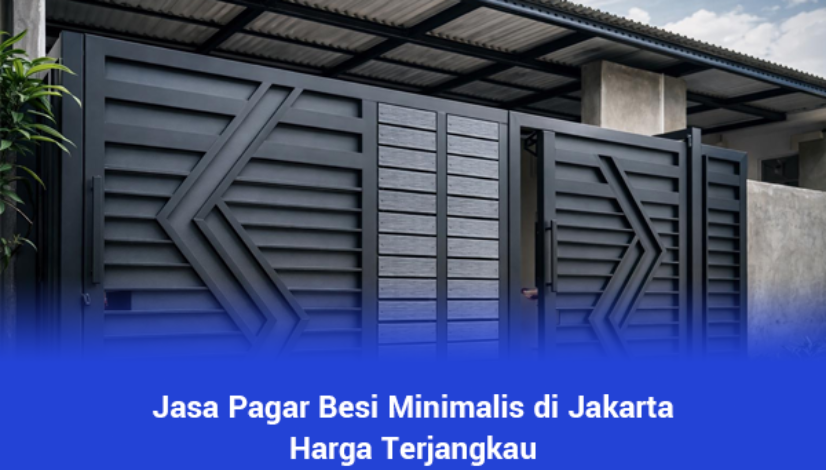 blog Jasa Pagar Besi Minimalis di Jakarta Harga Terjangkau